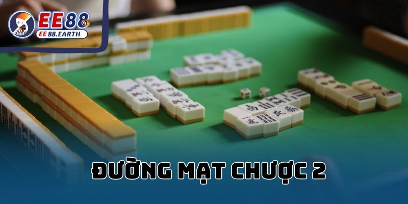 Hướng Dẫn Chơi Đường Mạt Chược 2 EE88 Hot Nhất 2025
