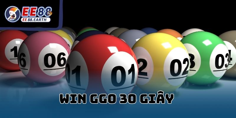 Win go 30 giây EE88 – Cách chơi đơn giản, thắng cực nhanh